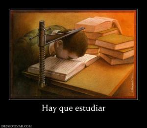 Hay que estudiar