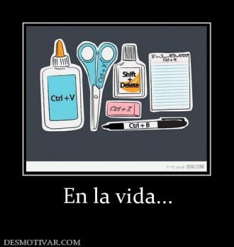 En la vida...