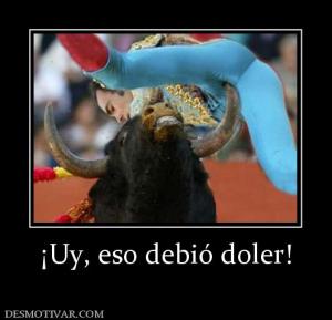 ¡Uy, eso debió doler!