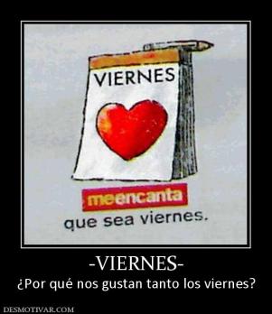 -VIERNES- ¿Por qué nos gustan tanto los viernes?