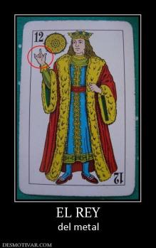 EL REY del metal