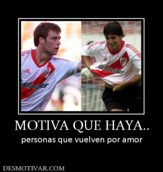 MOTIVA QUE HAYA.. personas que vuelven por amor