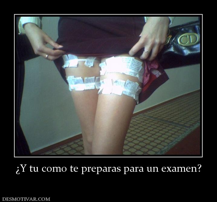 ¿Y tu como te preparas para un examen?