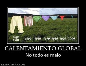 CALENTAMIENTO GLOBAL No todo es malo