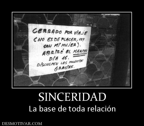SINCERIDAD La base de toda relación