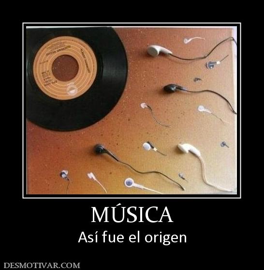 MÚSICA Así fue el origen