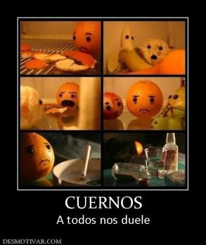 CUERNOS A todos nos duele