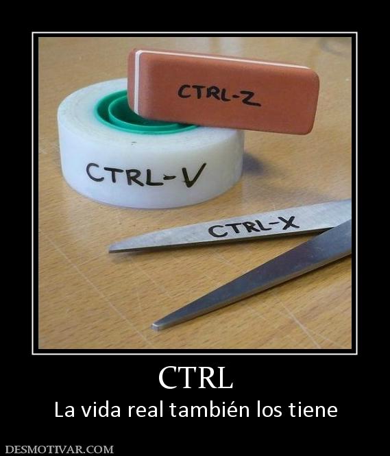 CTRL La vida real también los tiene