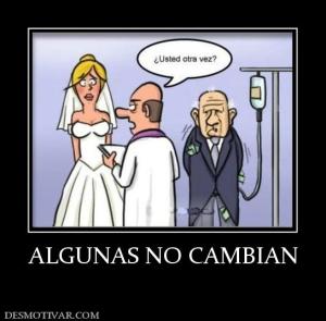 ALGUNAS NO CAMBIAN