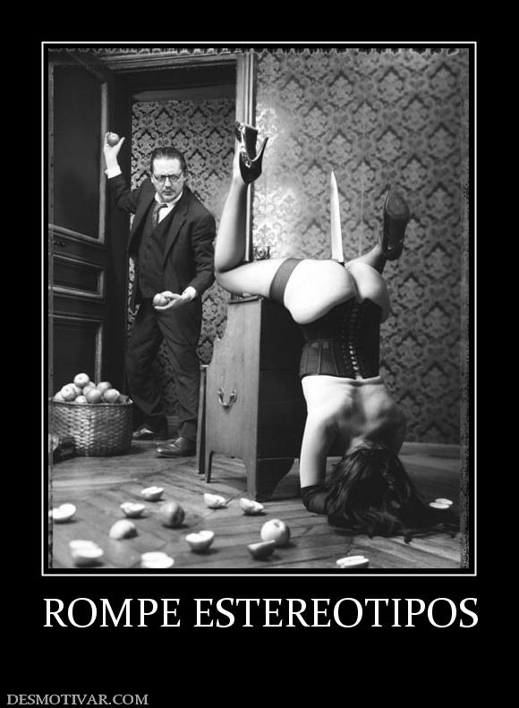 ROMPE ESTEREOTIPOS