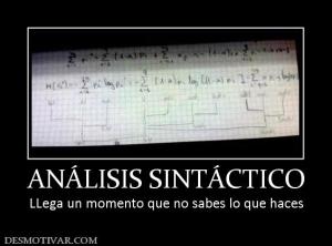 ANÁLISIS SINTÁCTICO LLega un momento que no sabes lo que haces