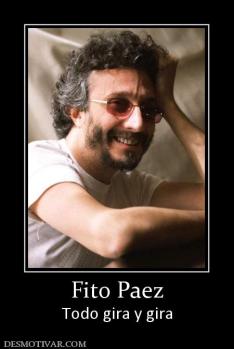 Fito Paez Todo gira y gira