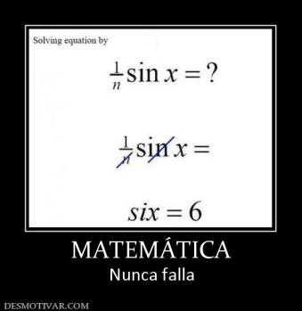 MATEMÁTICA Nunca falla