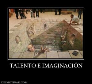 TALENTO E IMAGINACIÓN