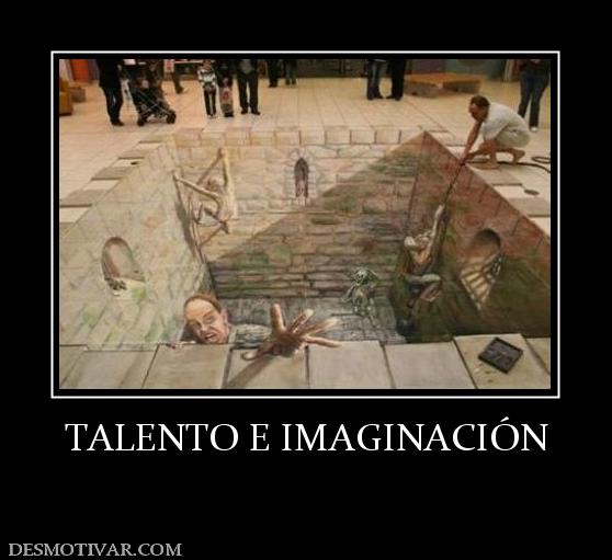 TALENTO E IMAGINACIÓN