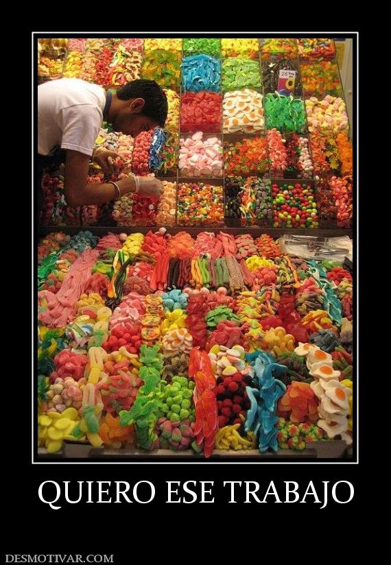 QUIERO ESE TRABAJO