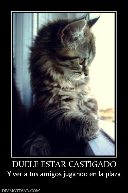 DUELE ESTAR CASTIGADO Y ver a tus amigos jugando en la plaza