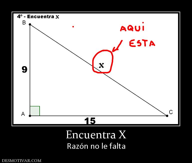 Encuentra X Razón no le falta