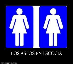 LOS ASEOS EN ESCOCIA