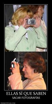 ELLAS SÍ QUE SABEN SACAR FOTOGRAFÍAS