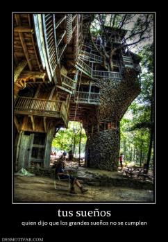 tus sueños quien dijo que los grandes sueños no se cumplen