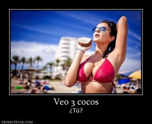 Veo 3 cocos ¿Tú?