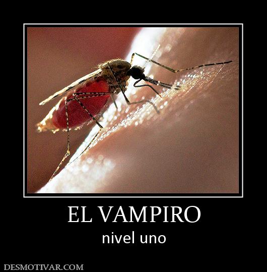 EL VAMPIRO nivel uno