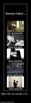 Que me recuerde a ti ...