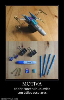 MOTIVA poder construir un avión con útiles escolares