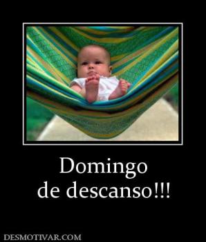 Domingo de descanso!!!