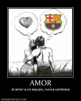AMOR el amor a un equipo, nunca cambiara