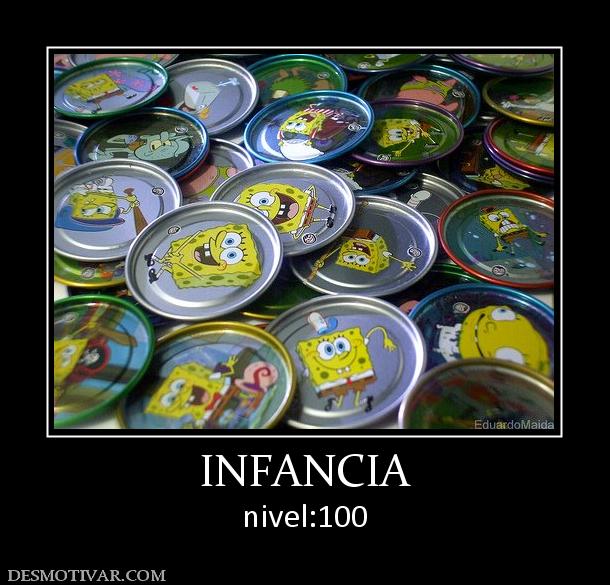 INFANCIA nivel:100