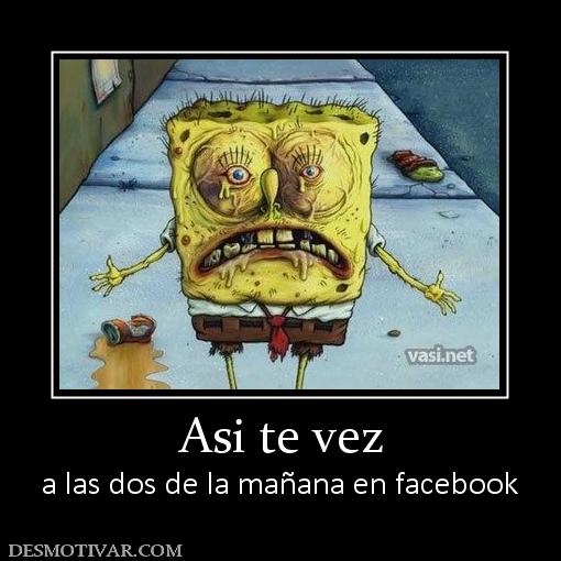 Asi te vez a las dos de la mañana en facebook