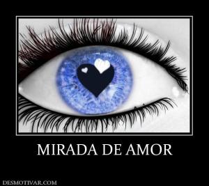 MIRADA DE AMOR