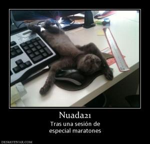 Nuada21 Tras una sesión de especial maratones