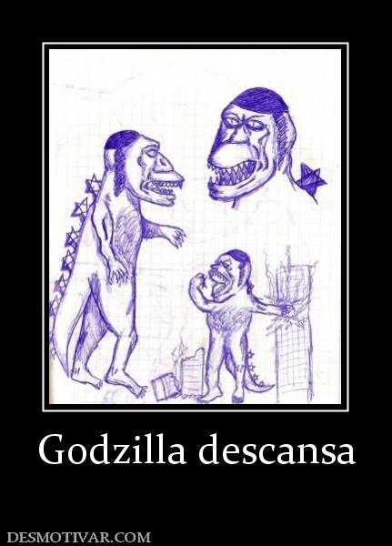 Godzilla descansa