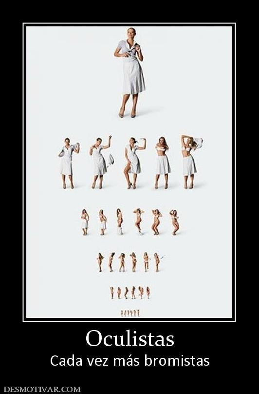 Oculistas Cada vez más bromistas