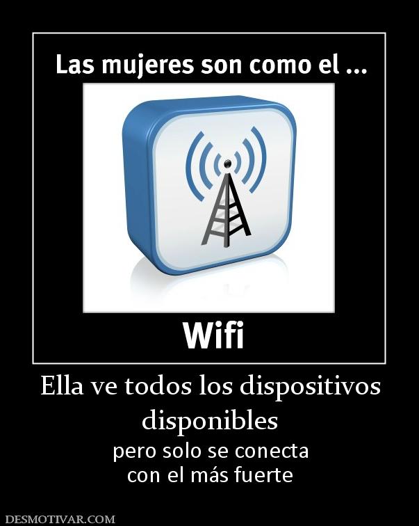 Ella ve todos los dispositivos disponibles  pero solo se conecta con el más fuerte