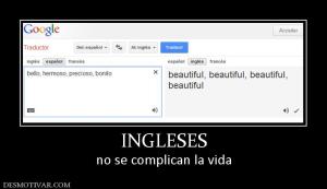 INGLESES no se complican la vida