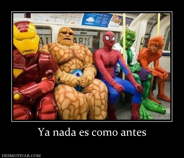 Ya nada es como antes