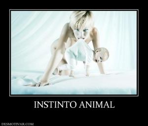 INSTINTO ANIMAL