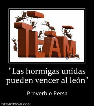 pueden vencer al león  Proverbio Persa