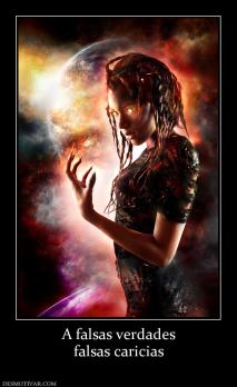 A falsas verdades falsas caricias