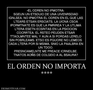 EL ORDEN NO IMPORTA ****