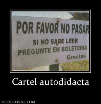 Cartel autodidacta