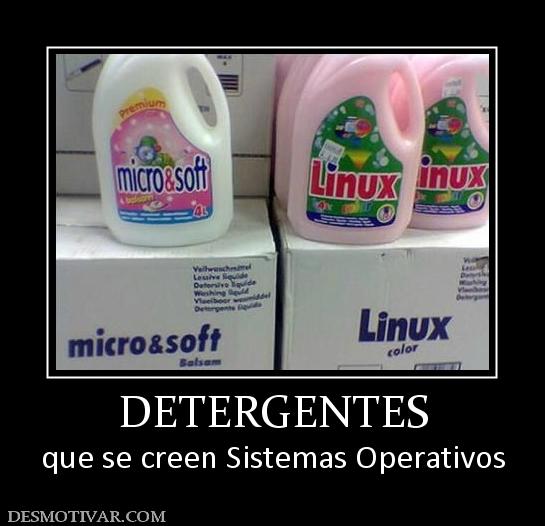 DETERGENTES que se creen Sistemas Operativos