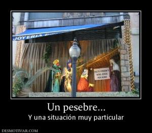 Un pesebre... Y una situación muy particular