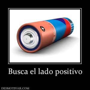 Busca el lado positivo