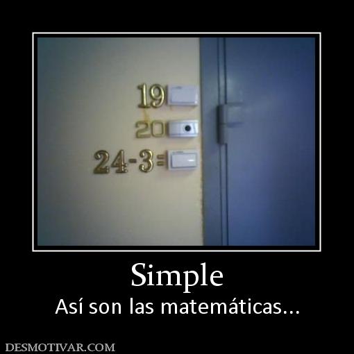 Simple Así son las matemáticas...