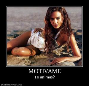 MOTIVAME Te animas?